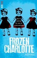 Cover: 9781847154538 | Frozen Charlotte | Alex Bell | Taschenbuch | Englisch | 2015