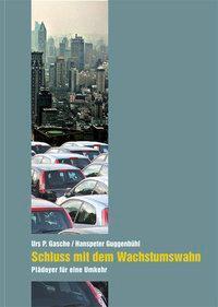 Cover: 9783725309658 | Schluss mit dem Wachstumswahn | eBook - Plädoyer für eine Umkehr