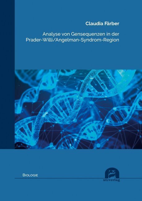 Cover: 9783831683956 | Analyse von Gensequenzen in der Prader-Willi/Angelman-Syndrom-Region