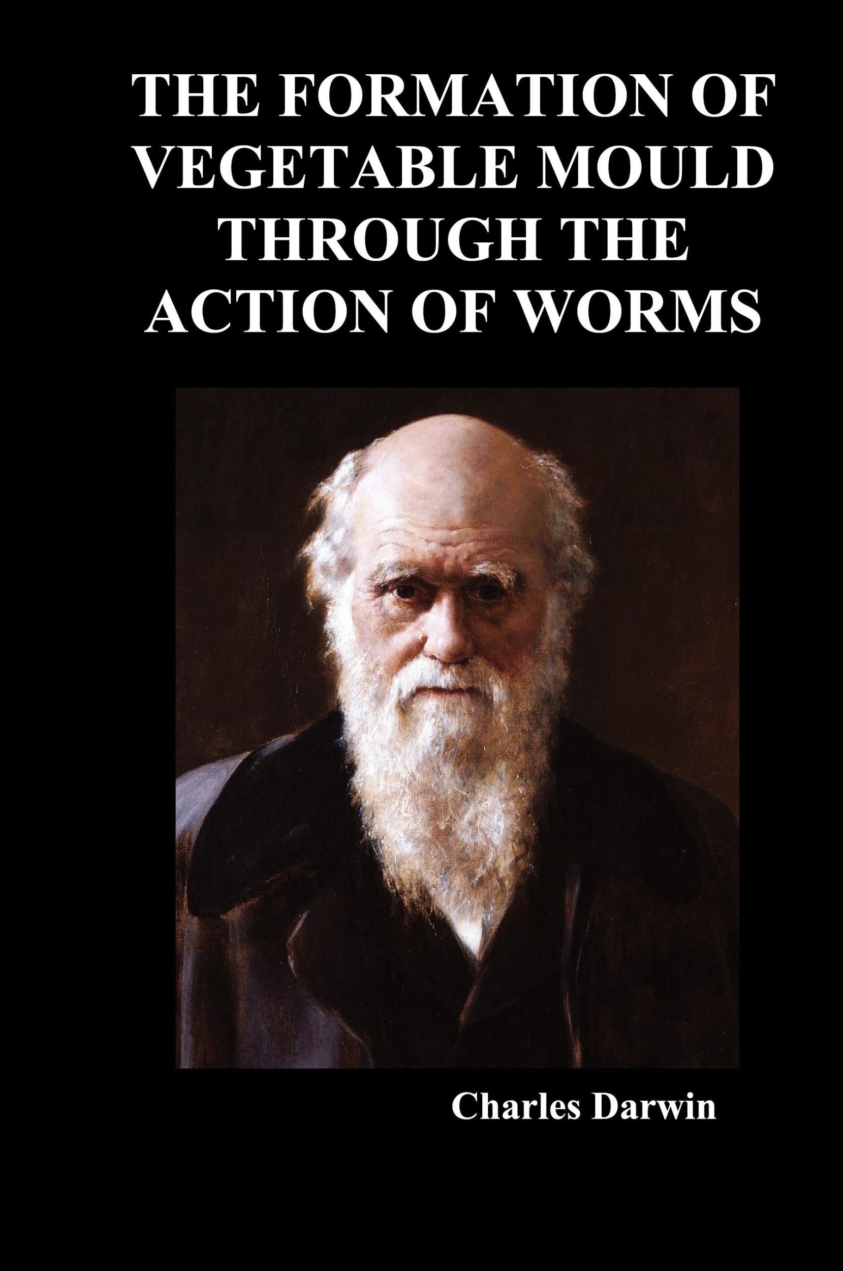 Cover: 9781849029285 | The Formation of Vegetable Mould Through the Action of Worms | Darwin