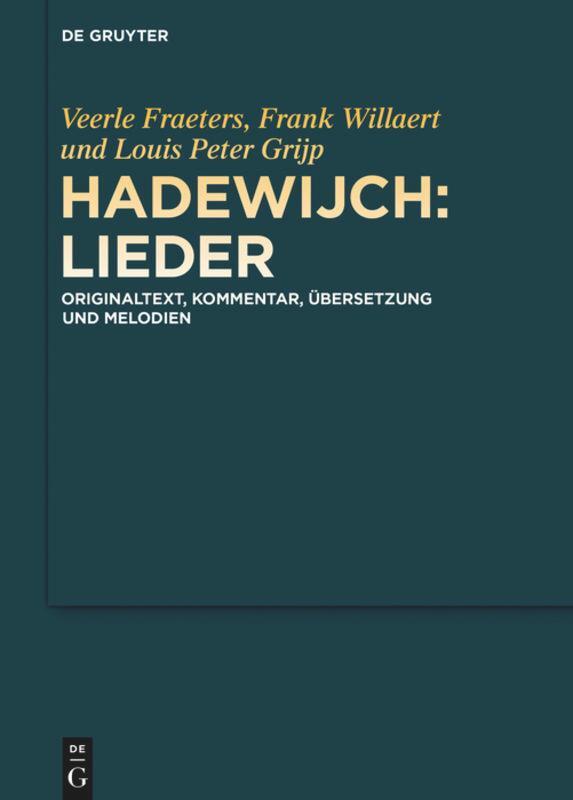 Cover: 9783050056715 | Hadewijch: Lieder | Originaltext, Kommentar, Übersetzung und Melodien