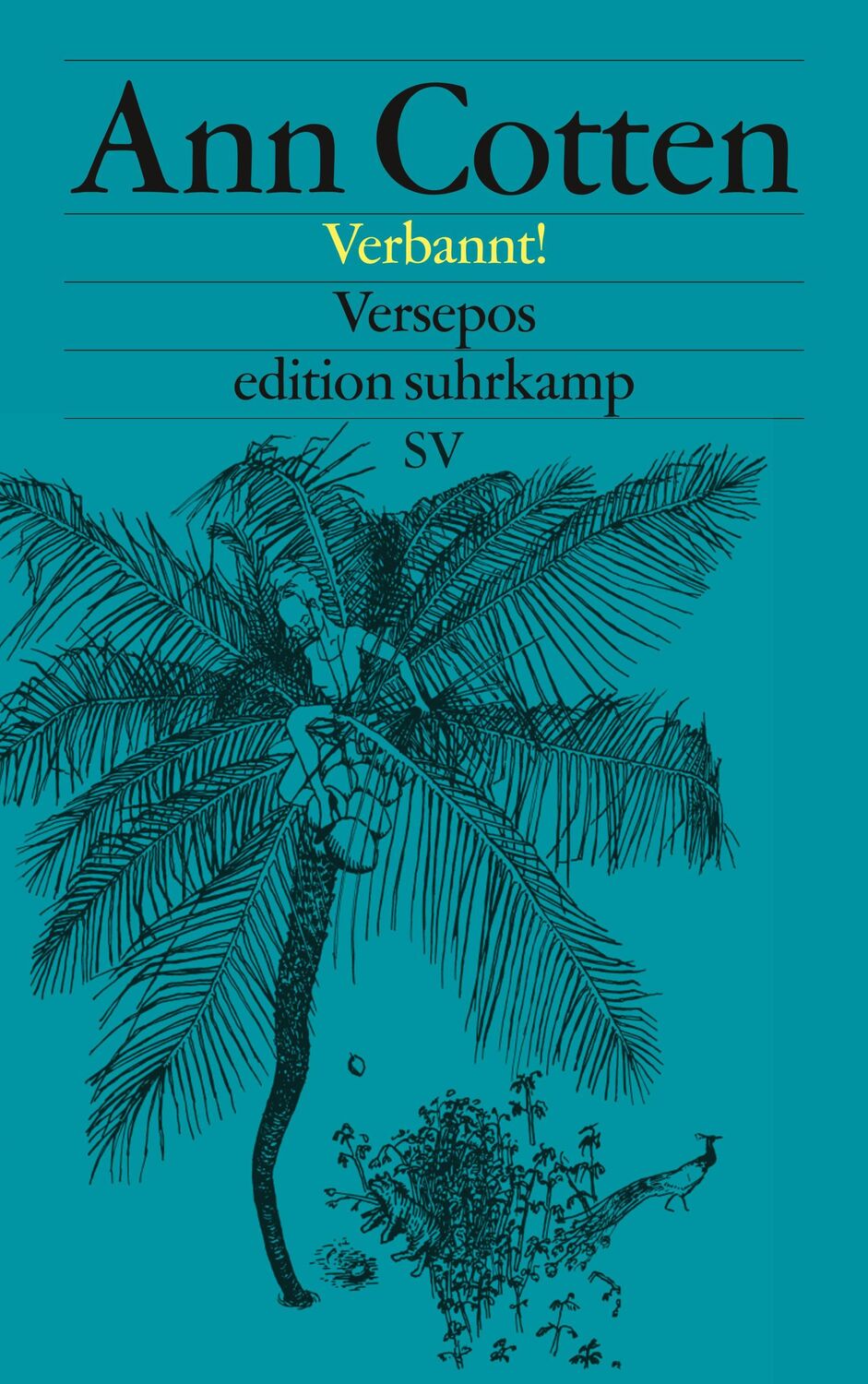 Cover: 9783518071434 | Verbannt! | Versepos | Ann Cotten | Taschenbuch | edition suhrkamp