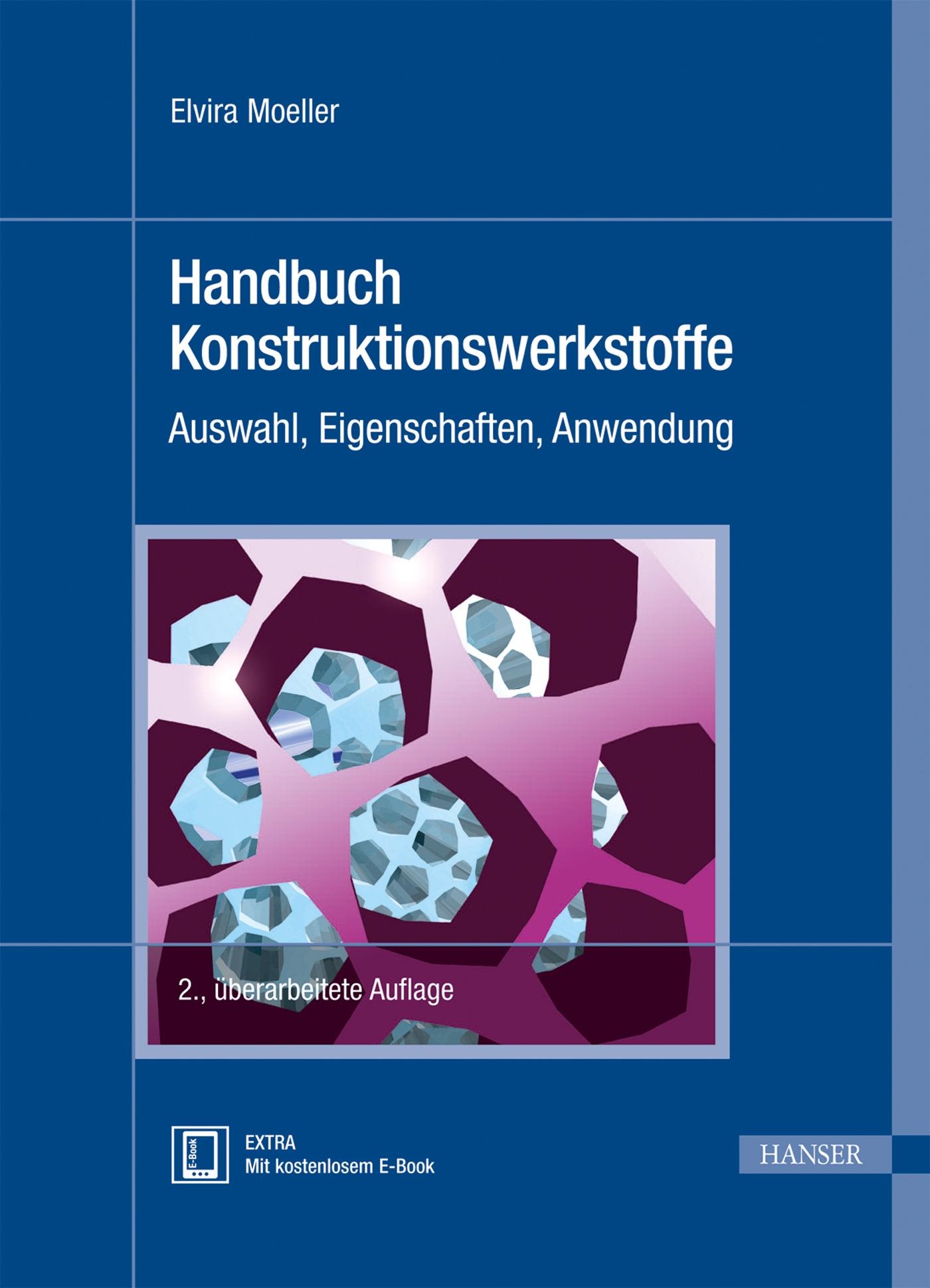 Cover: 9783446431690 | Handbuch Konstruktionswerkstoffe | Elvira Moeller | Bundle | XXXIV