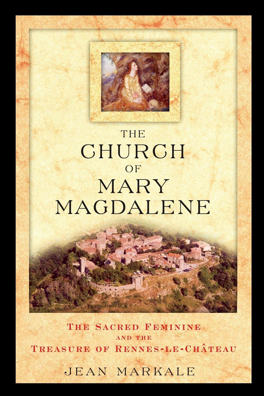 Cover: 9780892811991 | The Church of Mary Magdalene | Jean Markale | Taschenbuch | Englisch