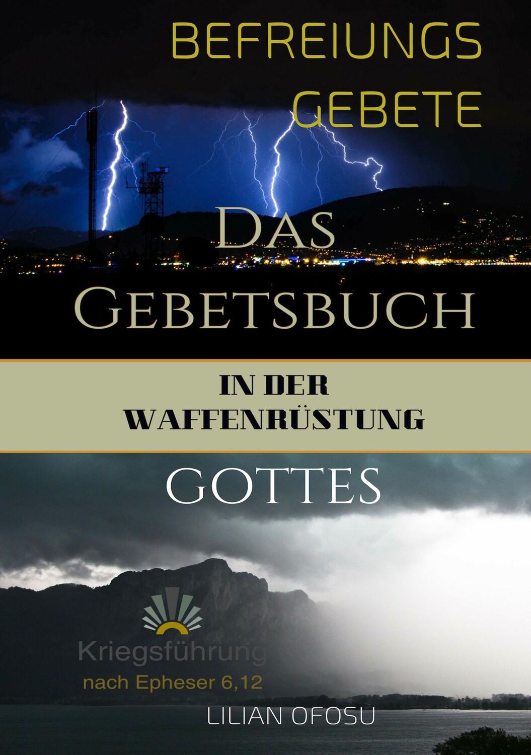 Cover: 9783749433230 | Befreiungsgebete in der Waffenrüstung Gottes | Das Gebetsbuch | Ofosu