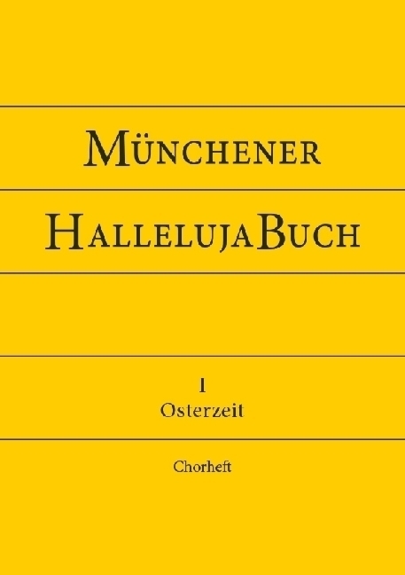 Cover: 9783943135503 | Münchener Hallelujabuch | Osterzeit - Chorheft | Stephan Zippe | 80 S.