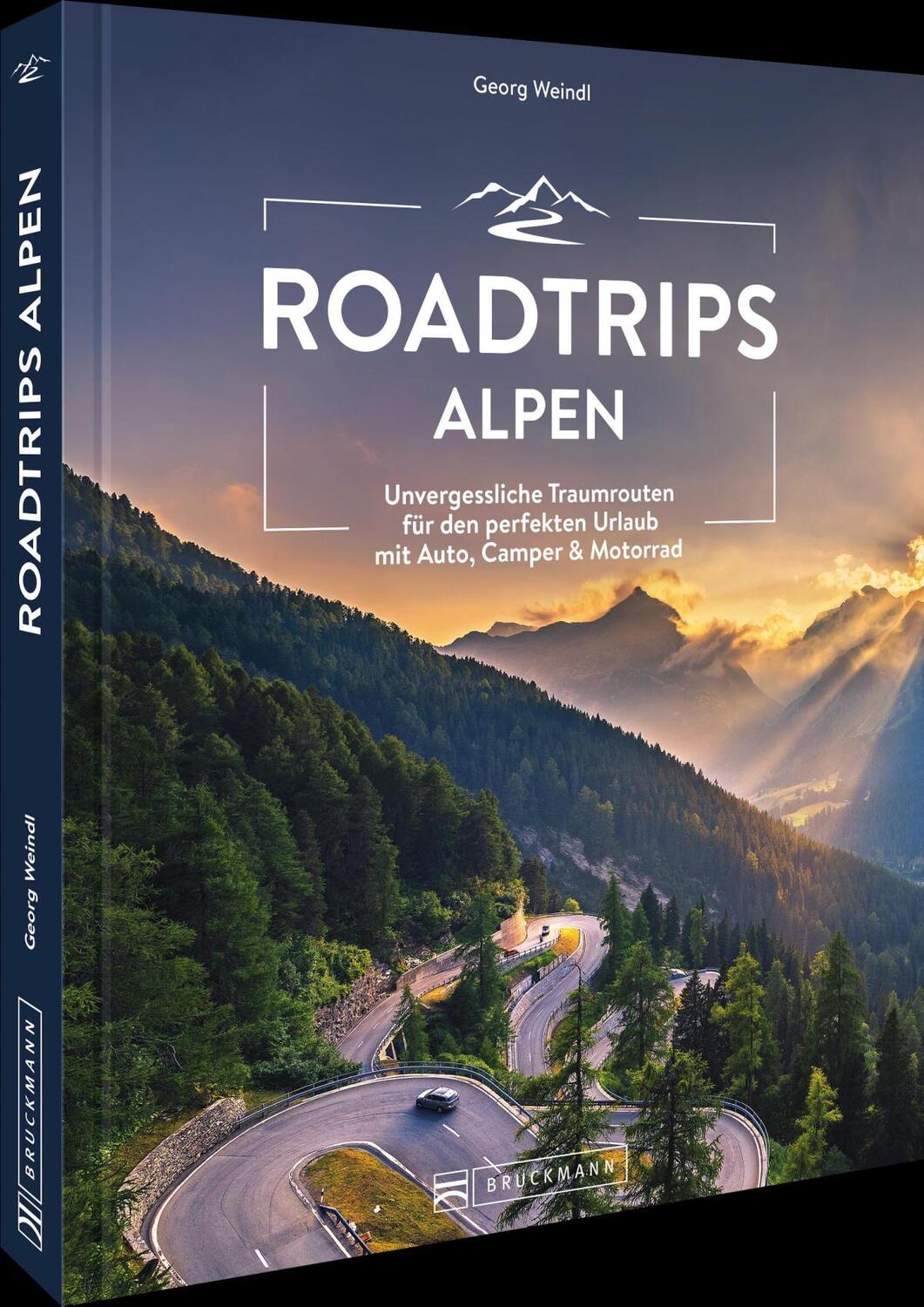 Cover: 9783734321009 | Roadtrips Alpen | Georg Weindl | Taschenbuch | 192 S. | Deutsch | 2024