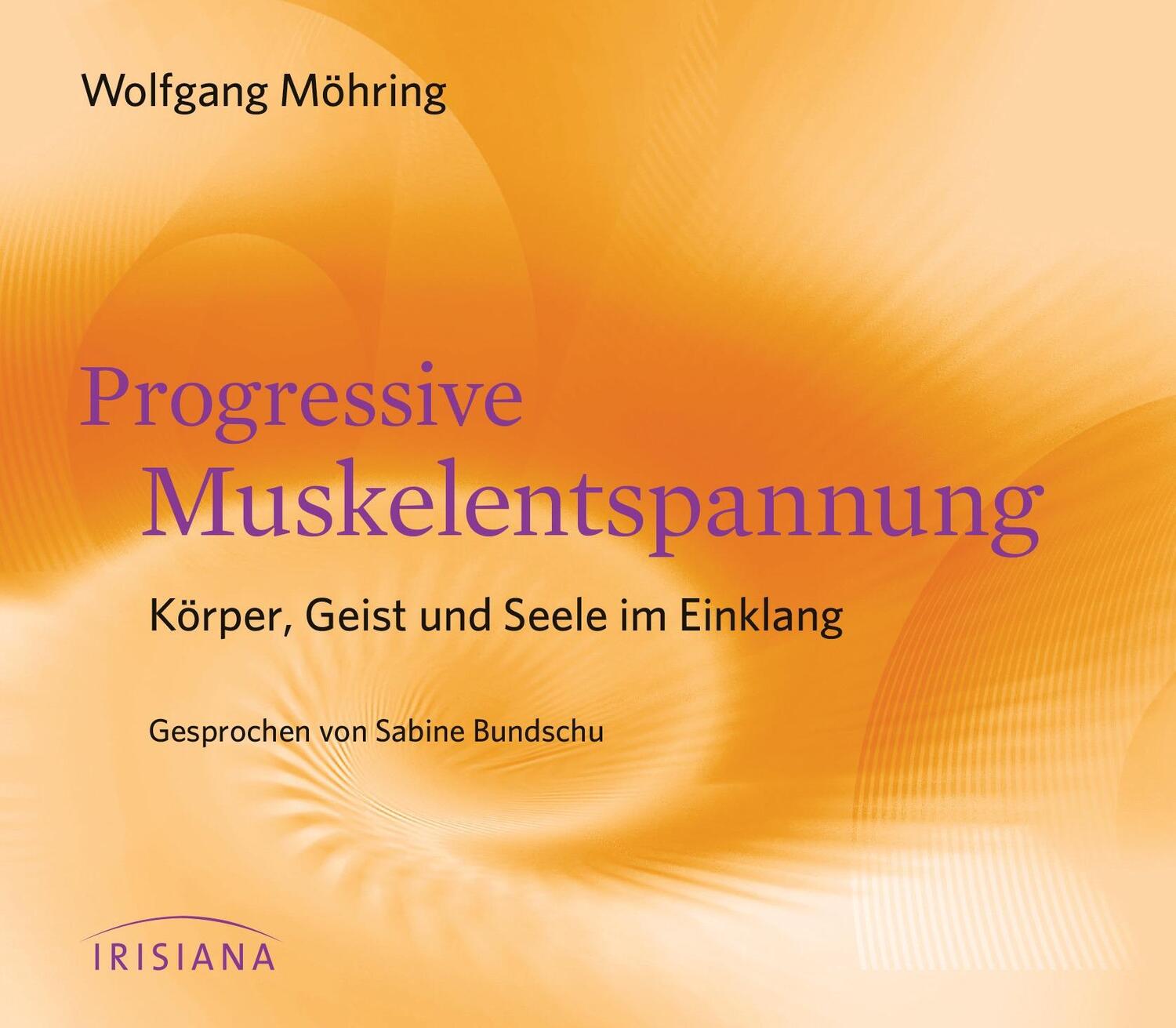 Cover: 9783424152142 | Progressive Muskelentspannung CD | Körper, Geist und Seele im Einklang