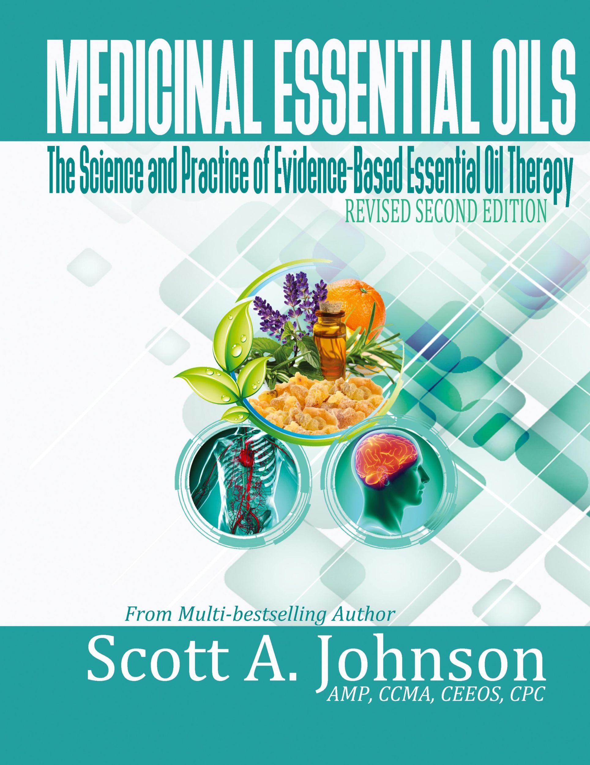 Cover: 9798988720607 | Medicinal Essential Oils (Second Edition) | Scott A. Johnson | Buch