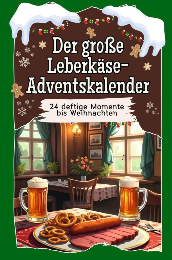 Cover: 9783759106520 | Der große Leberkäse-Adventskalender - Das perfekte Geschenk für...