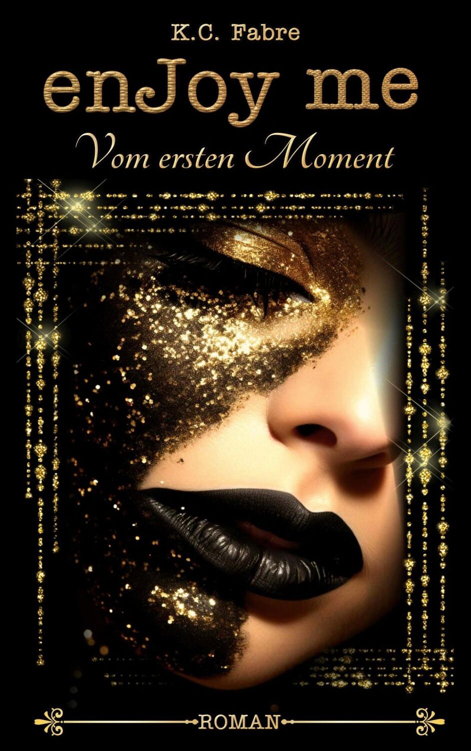 Cover: 9783759775214 | enJoy me | Vom ersten Moment | K. C. Fabre | Taschenbuch | enJoy