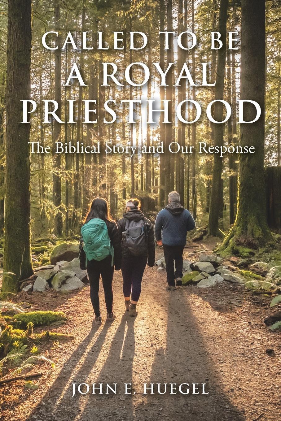 Cover: 9781669816881 | Called to Be a Royal Priesthood | The Biblical Story and Our Response