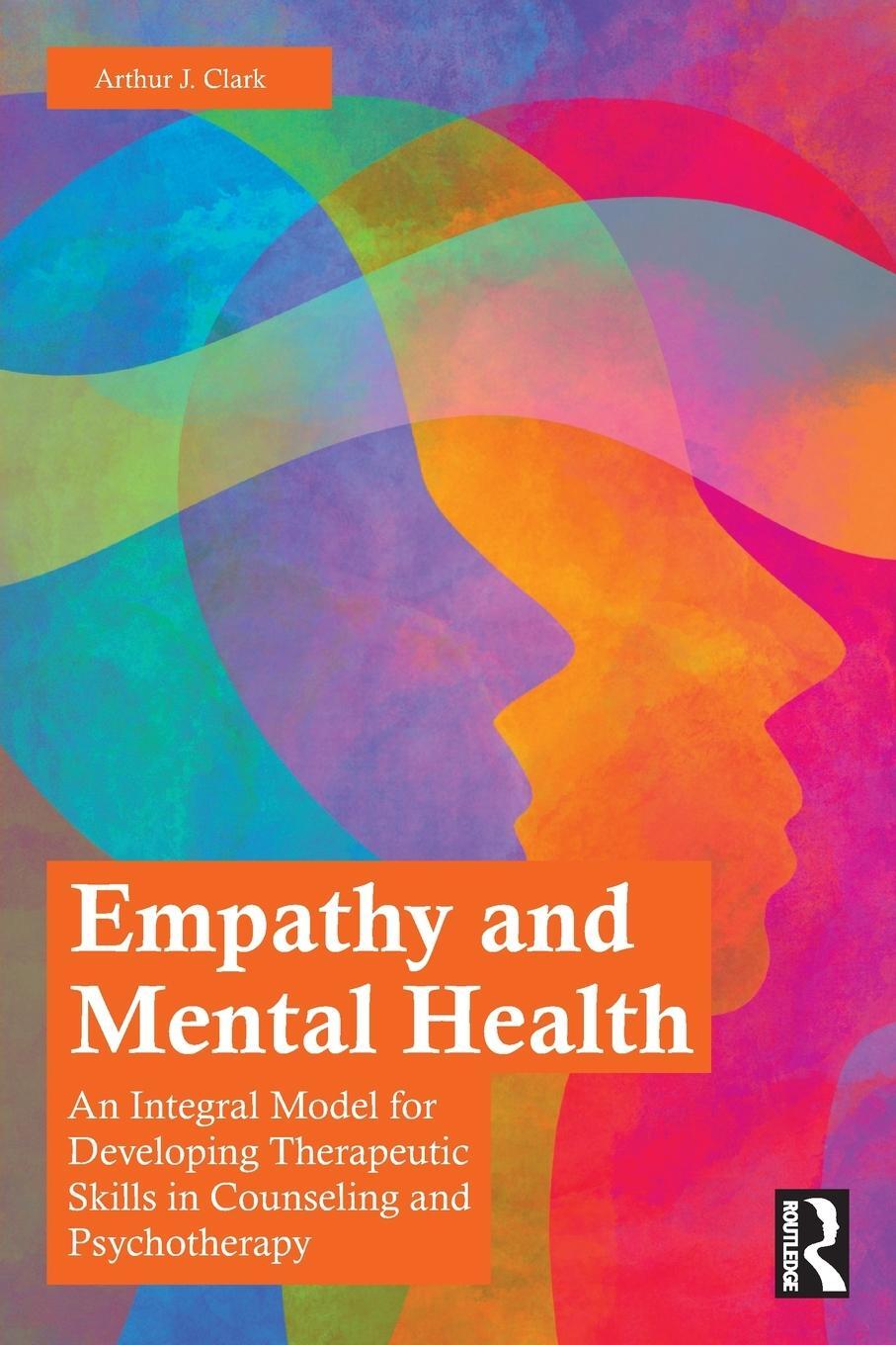 Cover: 9780367764371 | Empathy and Mental Health | Arthur J. Clark | Taschenbuch | Englisch