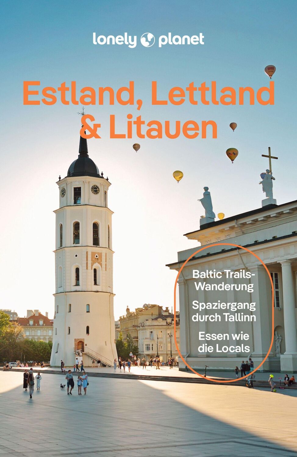 Cover: 9783575011602 | LONELY PLANET Reiseführer Estland, Lettland &amp; Litauen | Taschenbuch