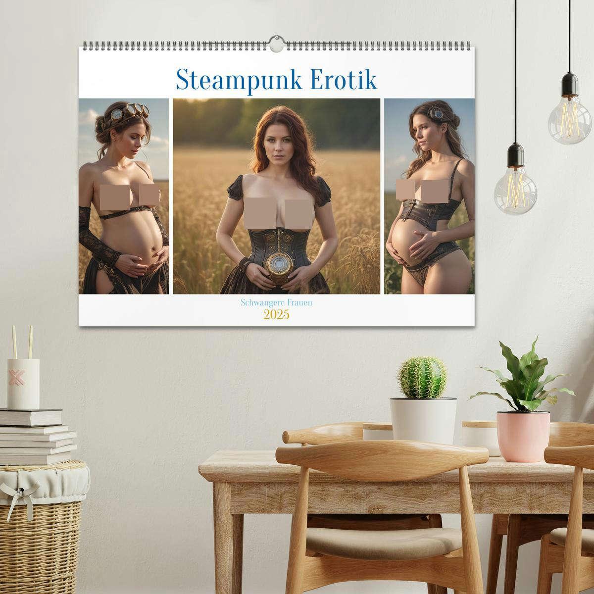 Bild: 9783457148853 | Steampunk Erotik - Schwangere Frauen (Wandkalender 2025 DIN A2...