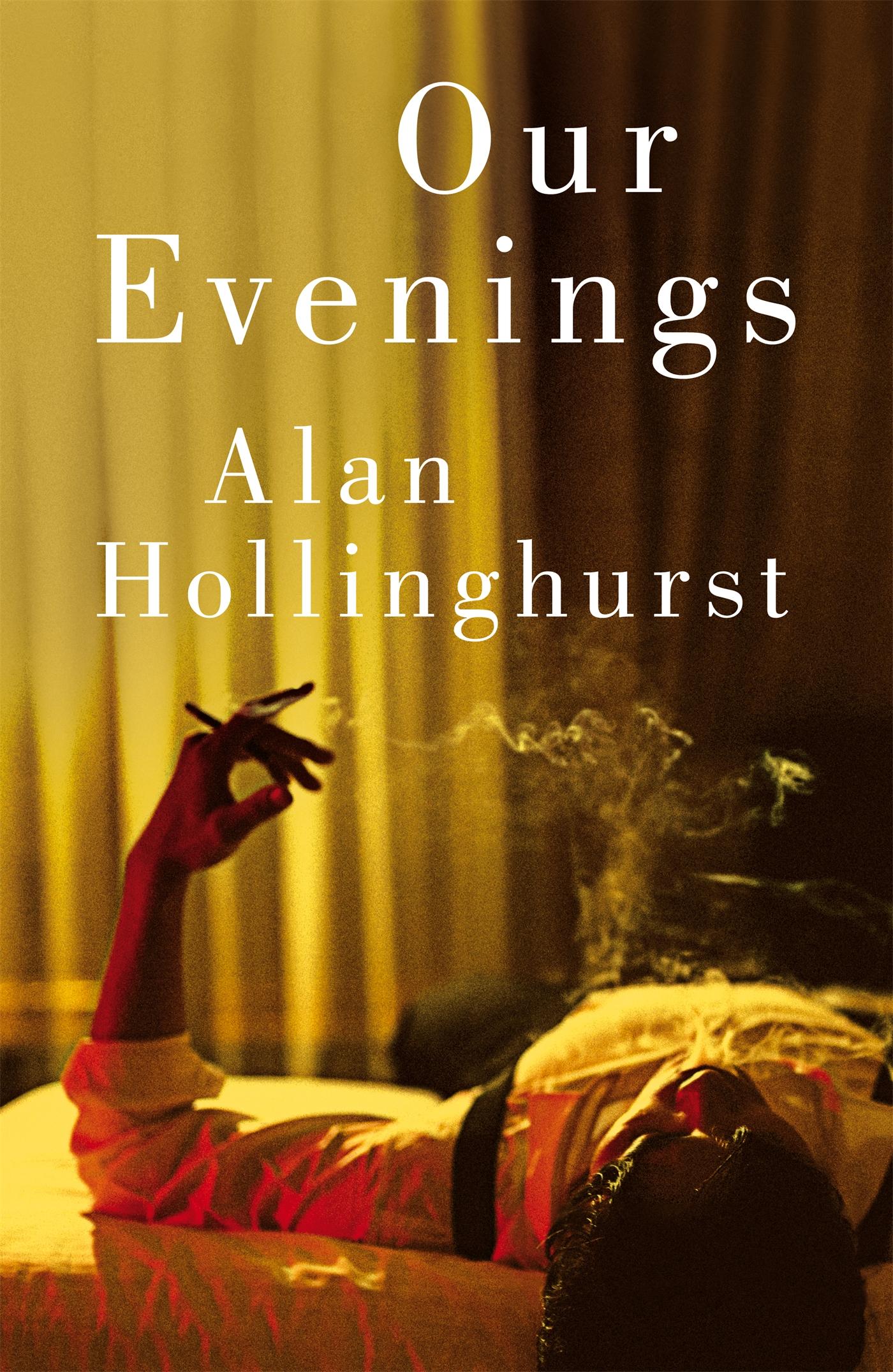 Cover: 9781447208235 | Our Evenings | Alan Hollinghurst | Buch | Gebunden | Englisch | 2024