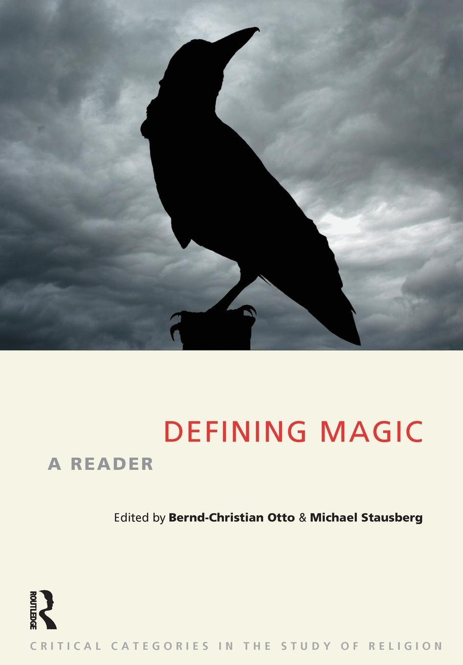 Cover: 9781908049803 | Defining Magic | A Reader | Bernd-Christian Otto (u. a.) | Taschenbuch