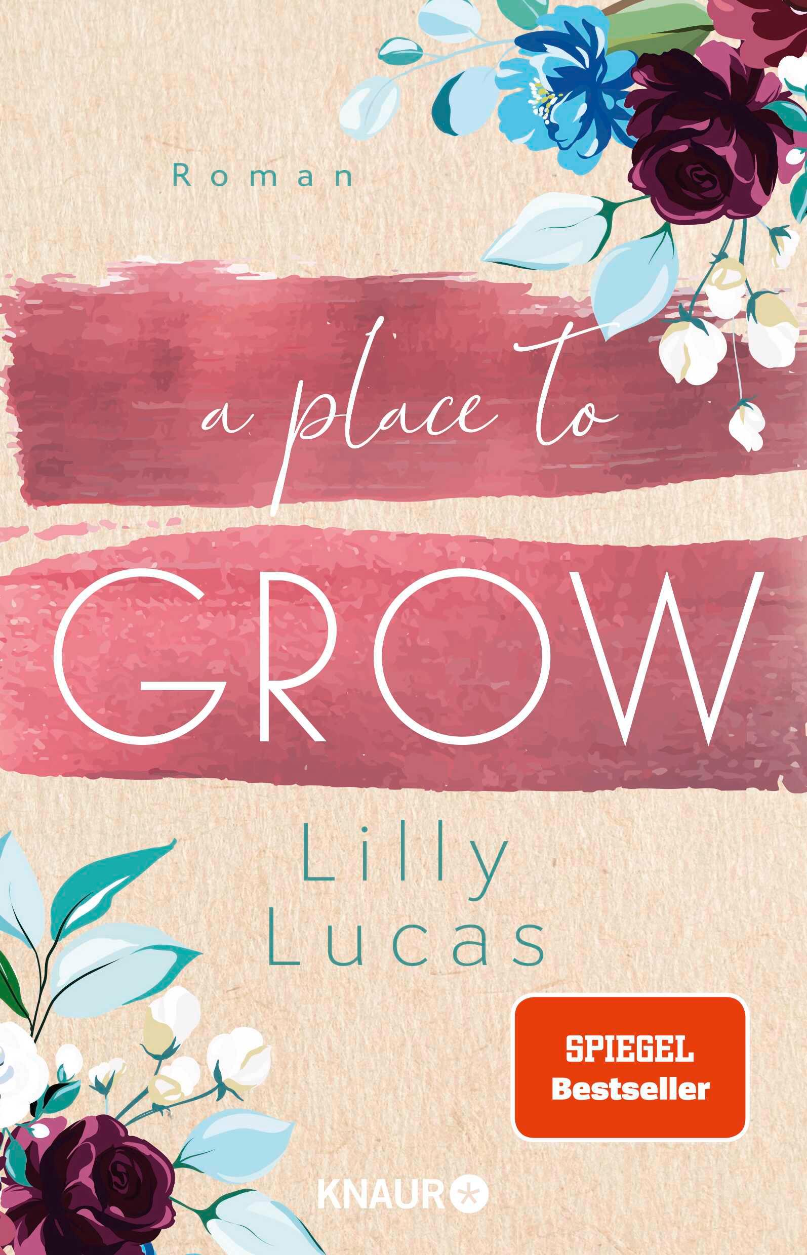 Cover: 9783426528624 | A Place to Grow | Roman Bezaubernde Enemies to Lovers-Romance | Lucas