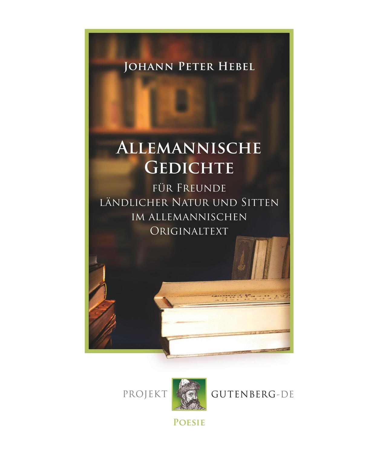 Cover: 9783865118967 | Alemannische Gedichte | Johann Peter Hebel | Buch | 212 S. | Deutsch