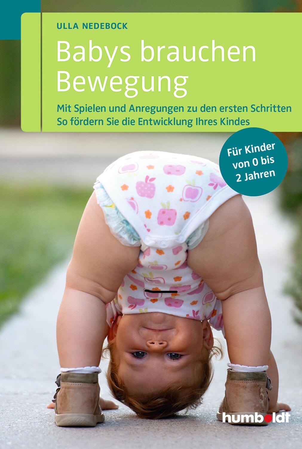 Cover: 9783869106311 | Babys brauchen Bewegung | Ulla Nedebock | Taschenbuch | 176 S. | 2014