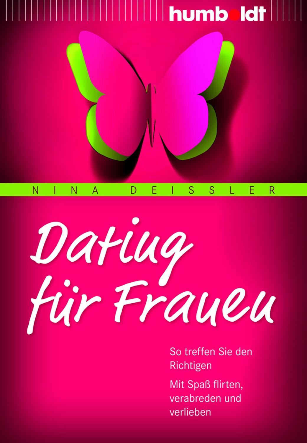 Cover: 9783869104959 | Dating für Frauen | Nina Deißler | Taschenbuch | 208 S. | Deutsch