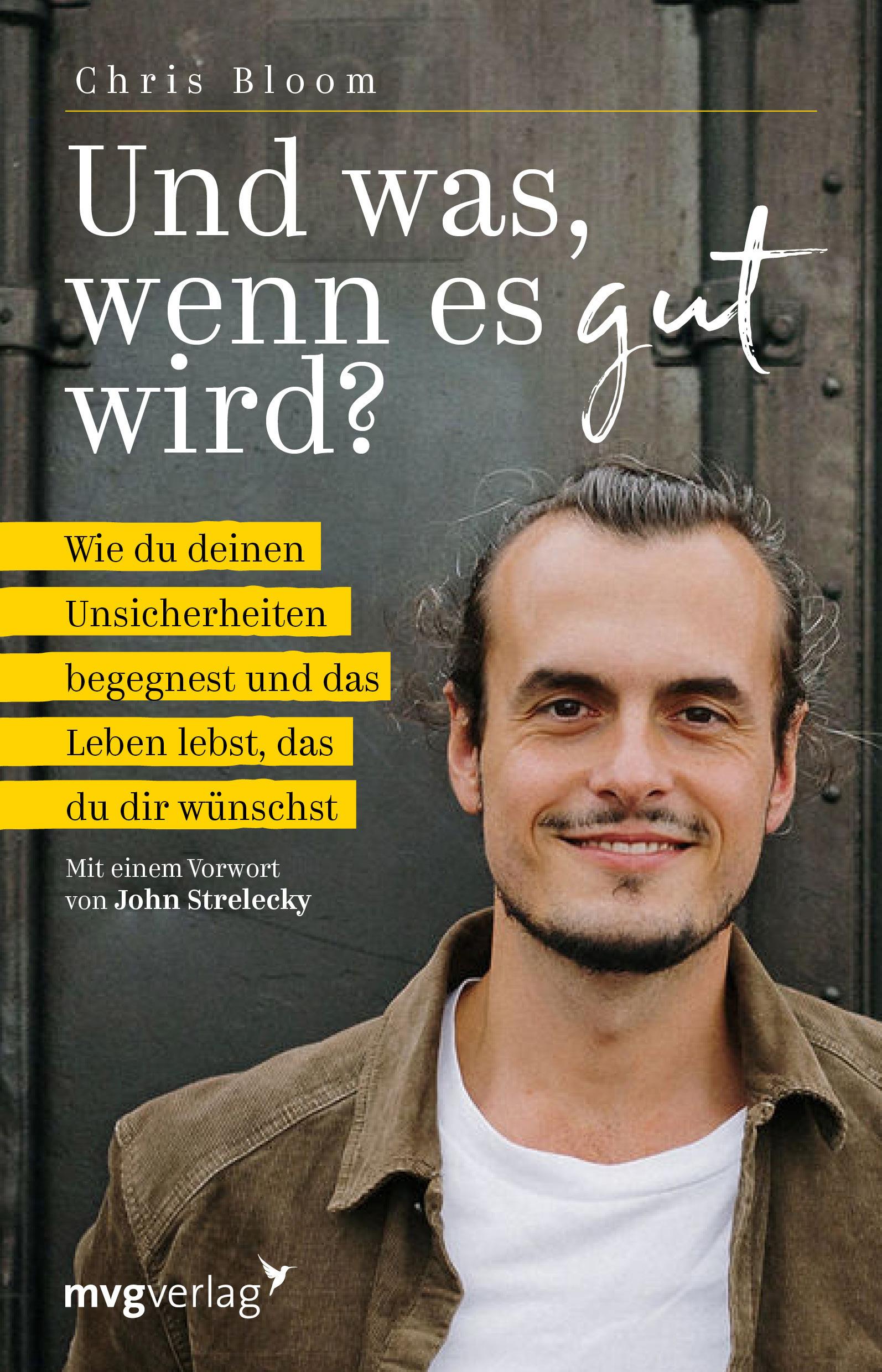 Cover: 9783747405215 | Und was, wenn es gut wird? | Chris Bloom | Taschenbuch | 176 S. | 2023