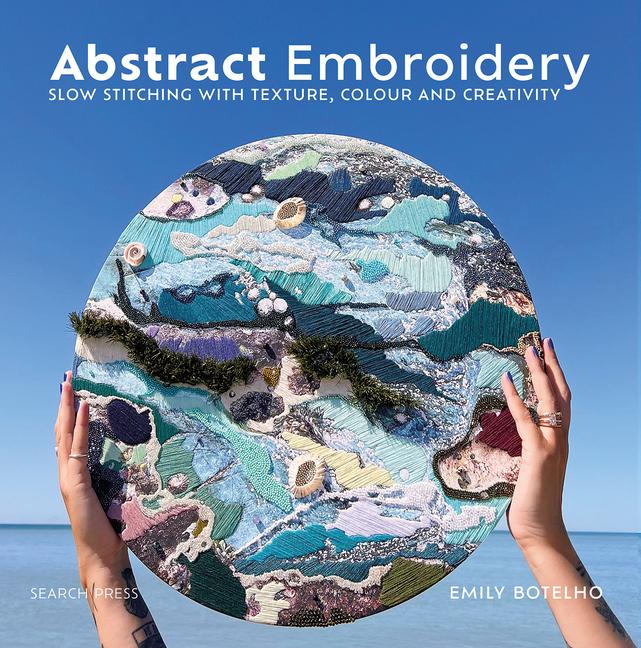 Cover: 9781800920965 | Abstract Embroidery | Emily Botelho | Buch | Kartoniert / Broschiert