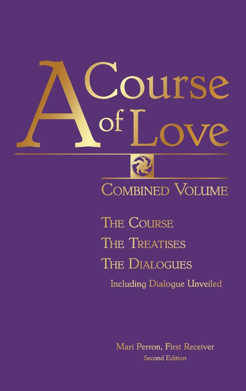 Cover: 9781584696704 | A COURSE OF LOVE | Buch | Englisch | 2025 | Take Heart Publications