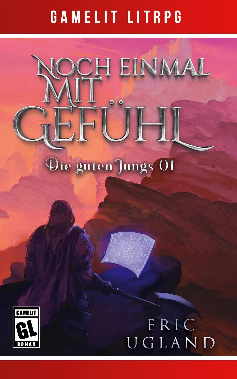 Cover: 9781649712394 | Noch einmal mit Gefühl | Ein Fantasy-LitRPG/GameLit-Roman | Ugland