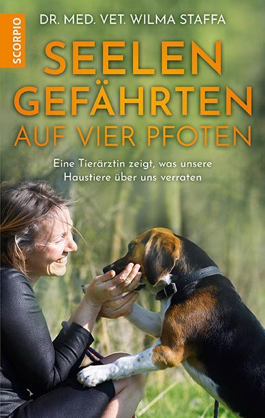 Cover: 9783958033238 | Seelengefährten auf vier Pfoten | Wilma Staffa (u. a.) | Taschenbuch