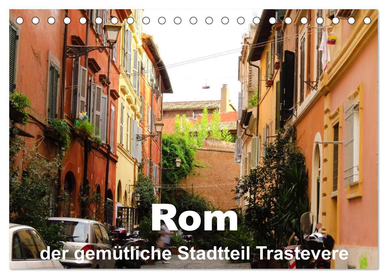 Cover: 9783435645428 | Rom - der gemütliche Stadtteil Trastevere (Tischkalender 2025 DIN...