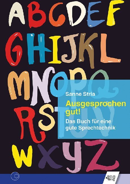 Cover: 9783824812479 | Ausgesprochen gut! | Das Buch für eine gute Sprechtechnik | Stria