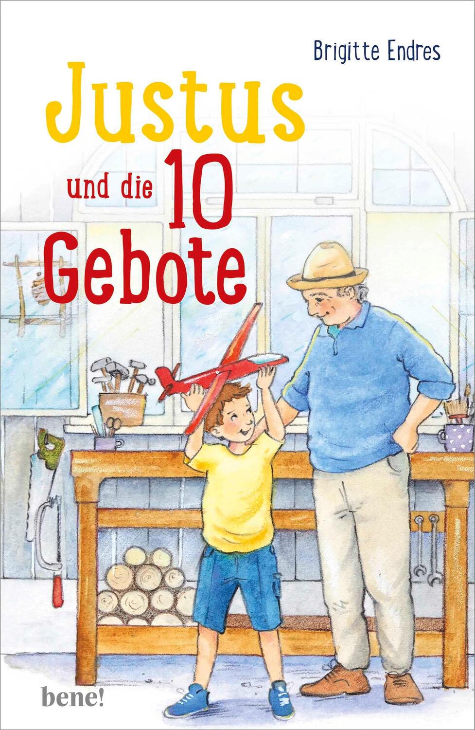 Cover: 9783963402272 | Justus und die 10 Gebote | Überarbeitete Neuauflage | Brigitte Endres