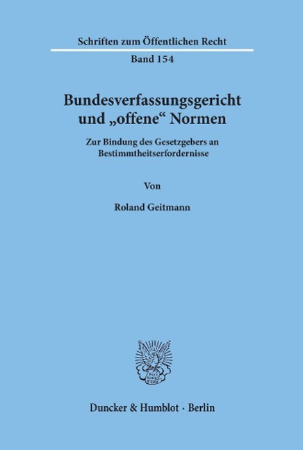 Cover: 9783428024384 | Bundesverfassungsgericht und "offene" Normen | Roland Geitmann | Buch