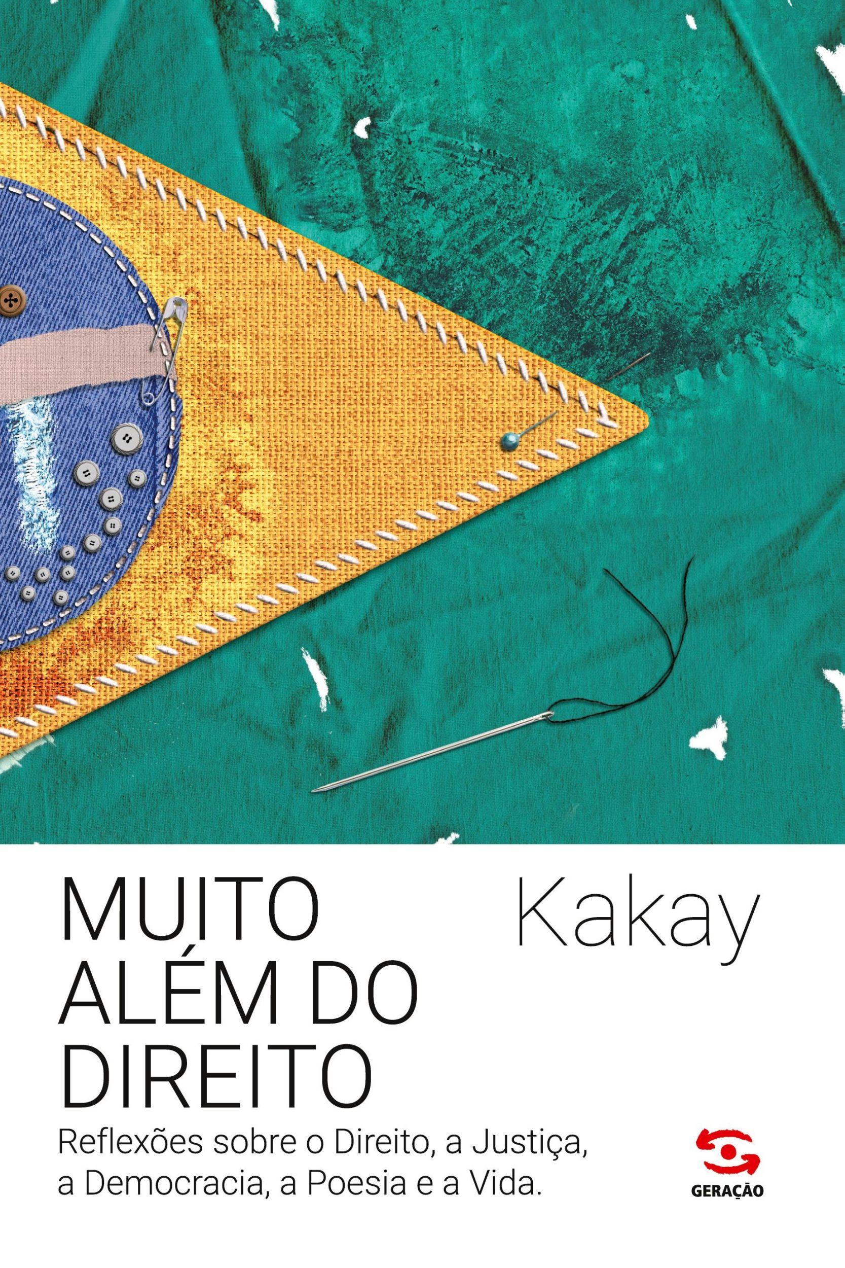 Cover: 9786556470504 | Muito além do direito | Kakay | Taschenbuch | Paperback | 2021