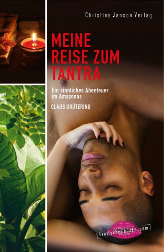 Cover: 9783939229490 | Meine Reise zum Tantra | Ein sinnliches Abenteuer im Amazonas | Buch