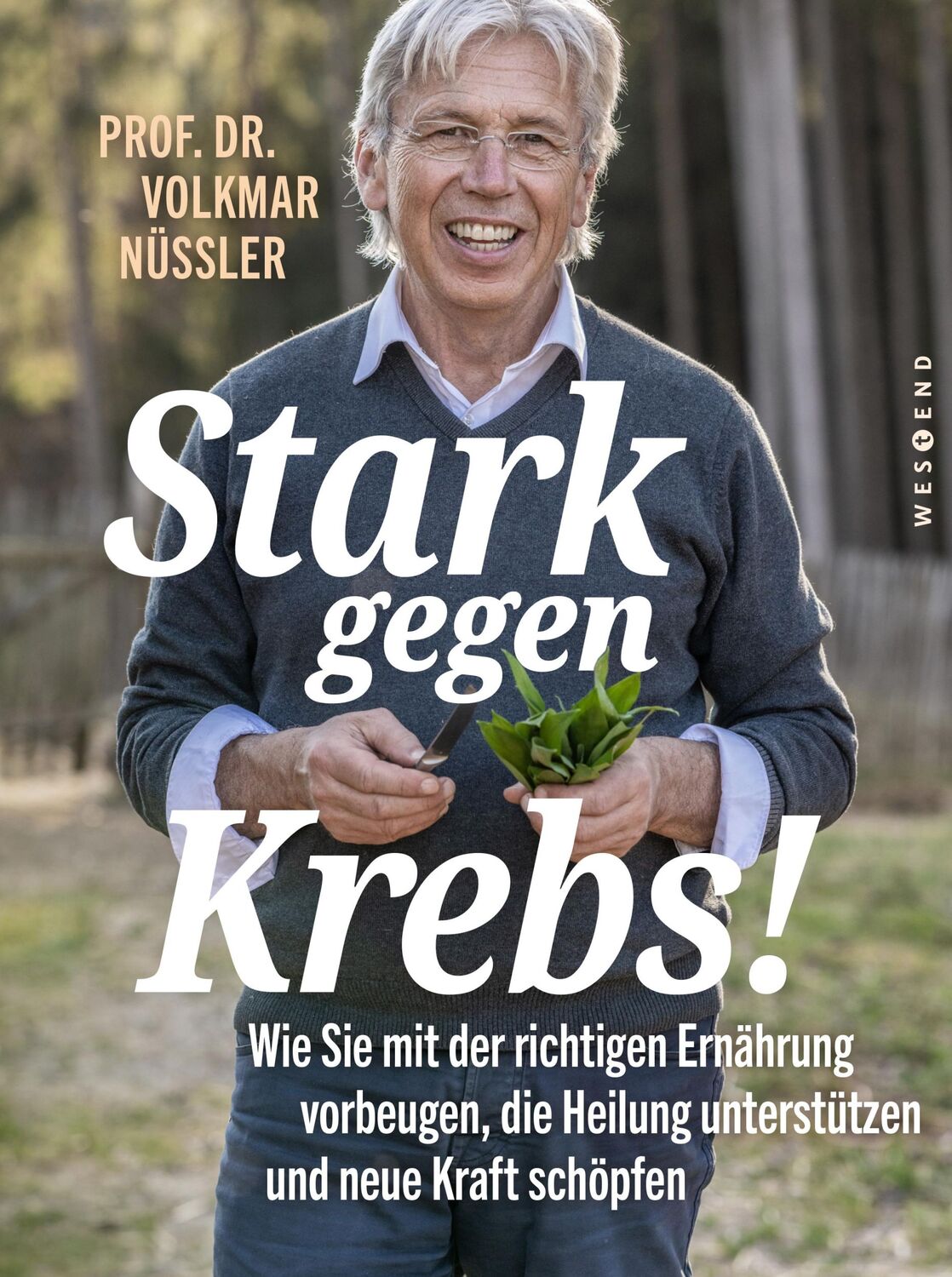 Cover: 9783864899225 | Stark gegen Krebs! | Volkmar Nüssler | Taschenbuch | 176 S. | Deutsch