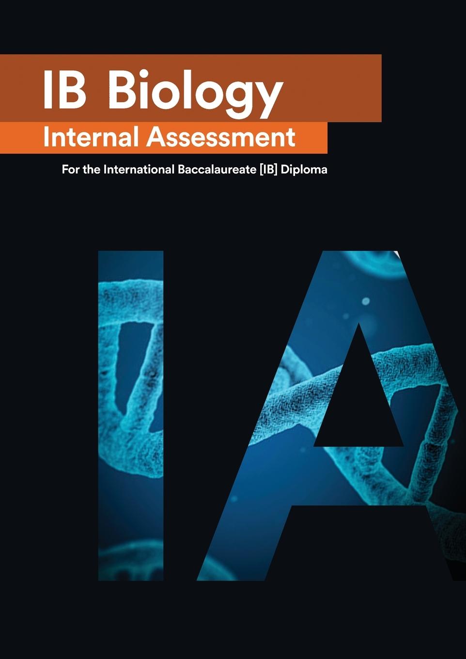 Cover: 9781999611538 | IB Biology Internal Assessment | Penelope Gourgourini | Taschenbuch