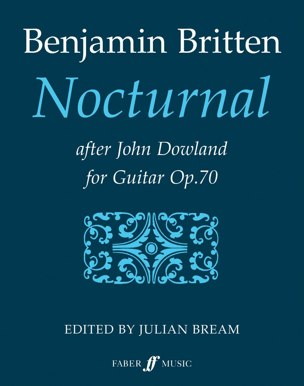 Cover: 9780571500055 | Nocturnal After John Dowland, Op. 70 | Benjamin Britten | Taschenbuch