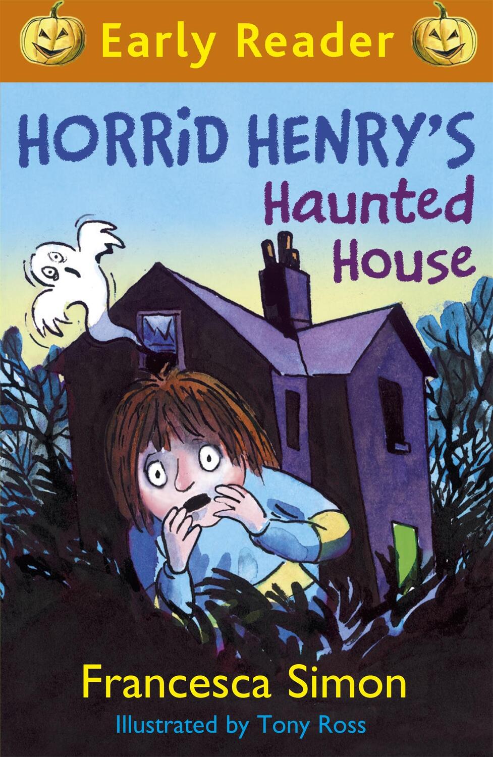 Cover: 9781444009071 | Horrid Henry Early Reader: Horrid Henry's Haunted House | Book 28