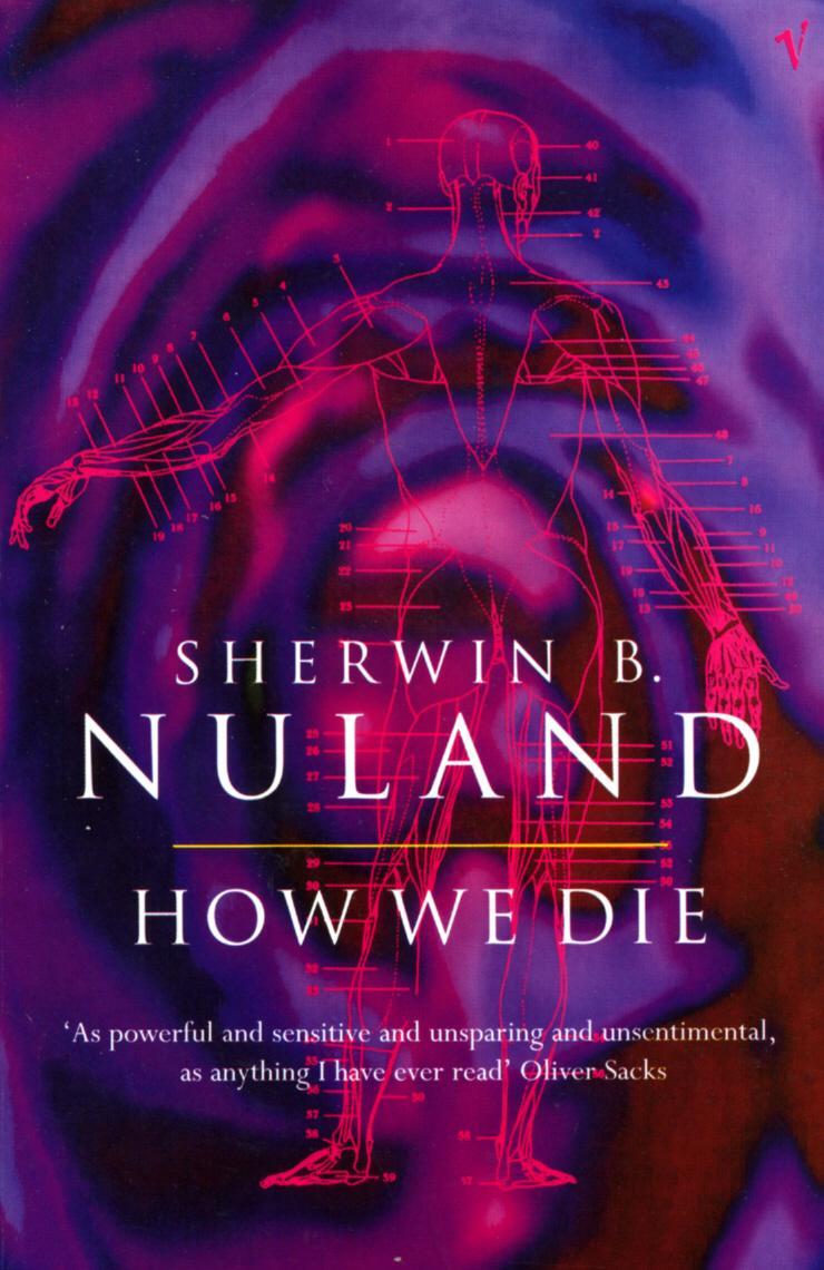 Cover: 9780099476412 | How We Die | Sherwin B. Nuland | Taschenbuch | Kartoniert / Broschiert