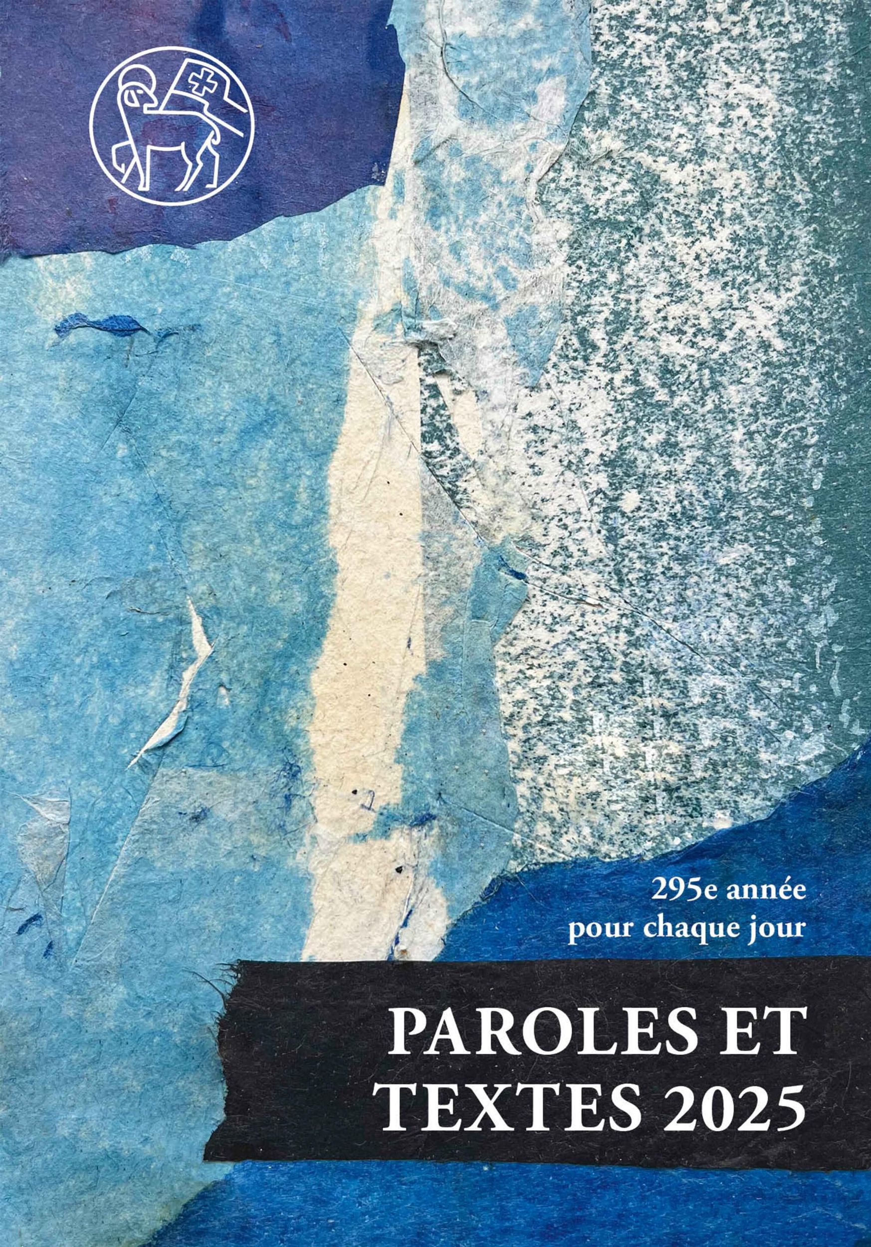 Cover: 9783724526933 | Paroles et Textes 2025 | Maße (B/H): 11,5 x 16,5 cm | Kalender | 2025