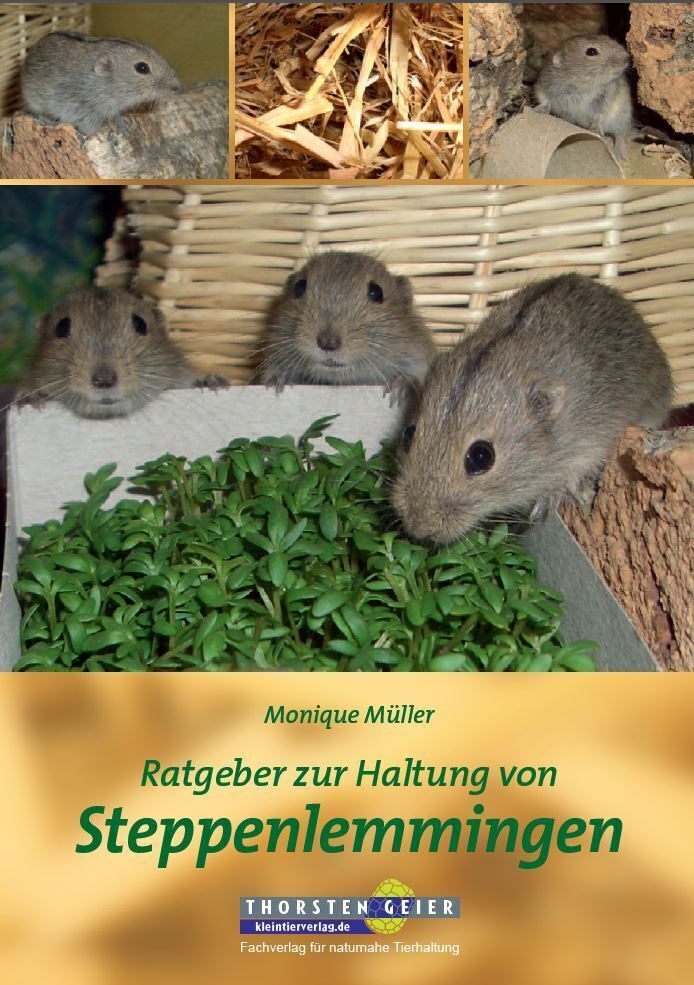 Cover: 9783944484020 | Ratgeber zur Haltung von Steppenlemmingen | Monique Müller | Buch