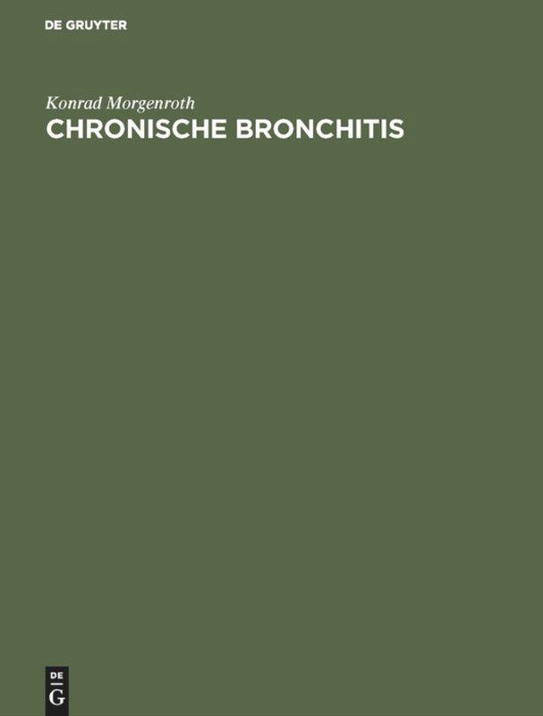 Cover: 9783110113846 | Chronische Bronchitis | Konrad Morgenroth | Buch | VII | Deutsch