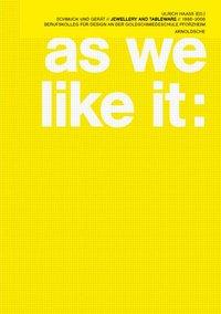 Cover: 9783897902916 | as we like it | Ulrich Haass | Buch | 320 S. | Deutsch | 2008