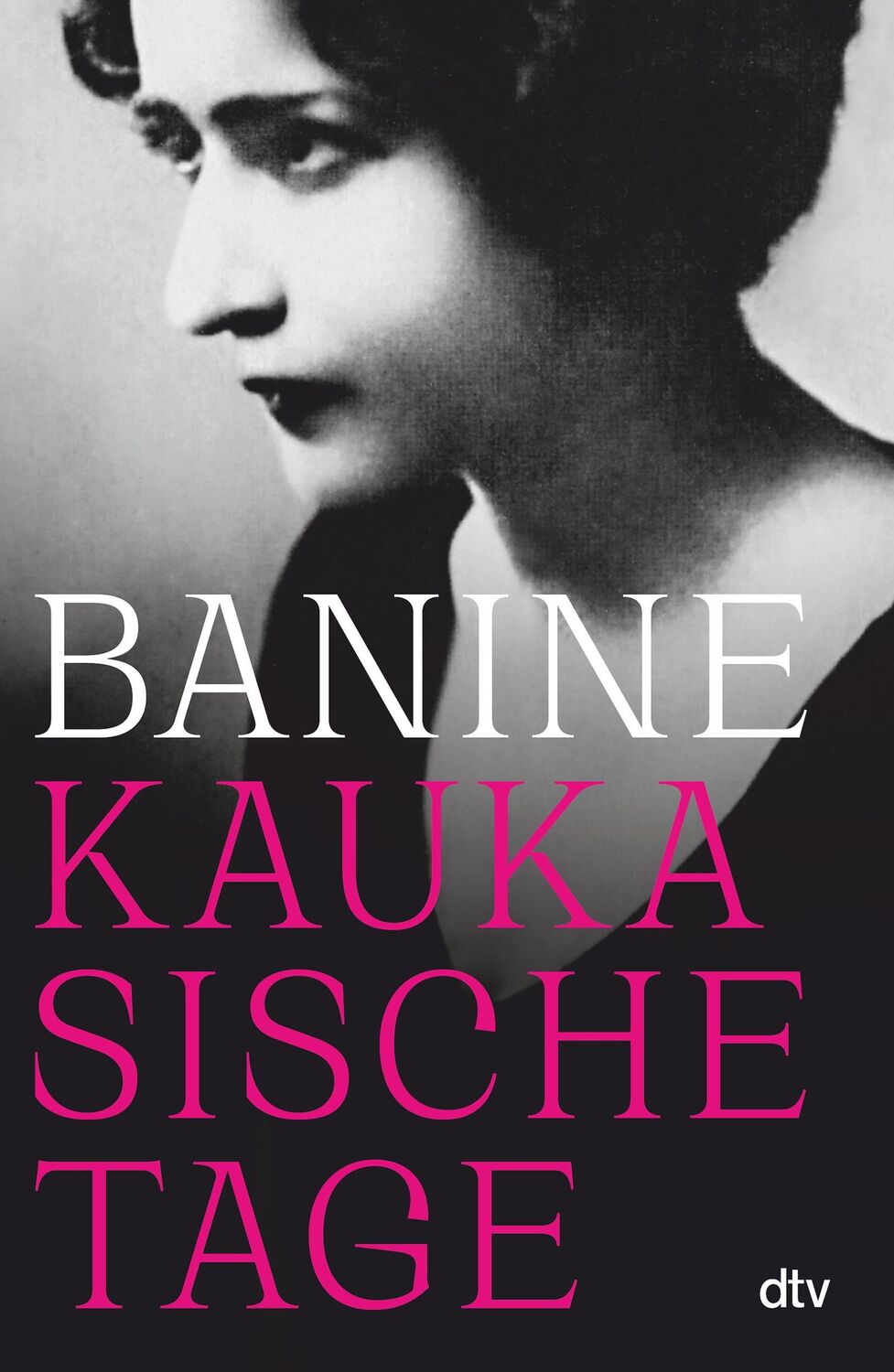 Cover: 9783423282345 | Kaukasische Tage | Banine | Buch | 320 S. | Deutsch | 2021