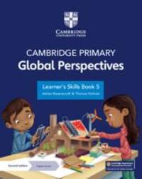 Cover: 9781009325707 | Cambridge Primary Global Perspectives Learner's Skills Book 5 with...