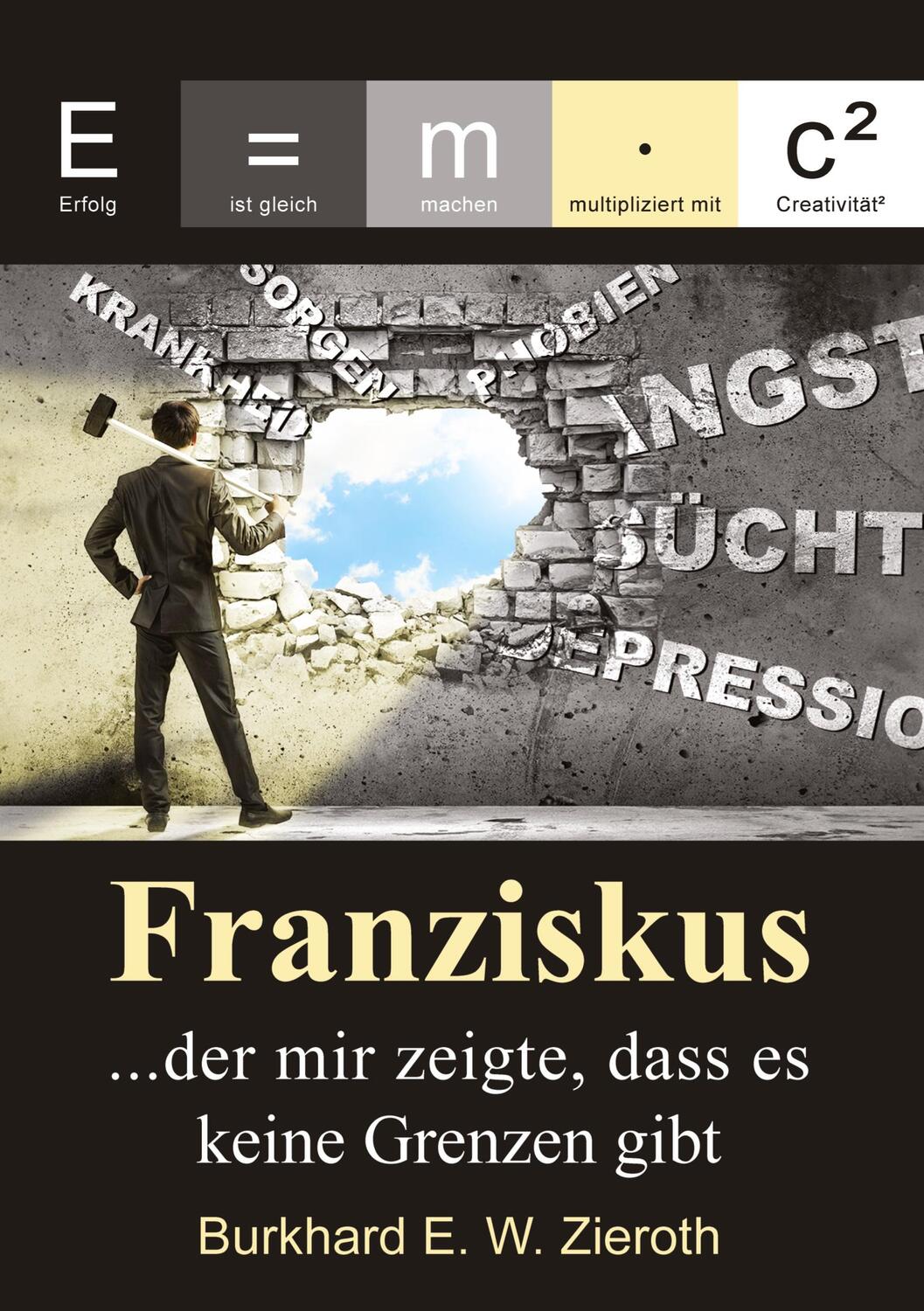 Cover: 9783347625907 | Franziskus | ¿der Mann, der mir zeigte, dass es keine Grenzen gibt