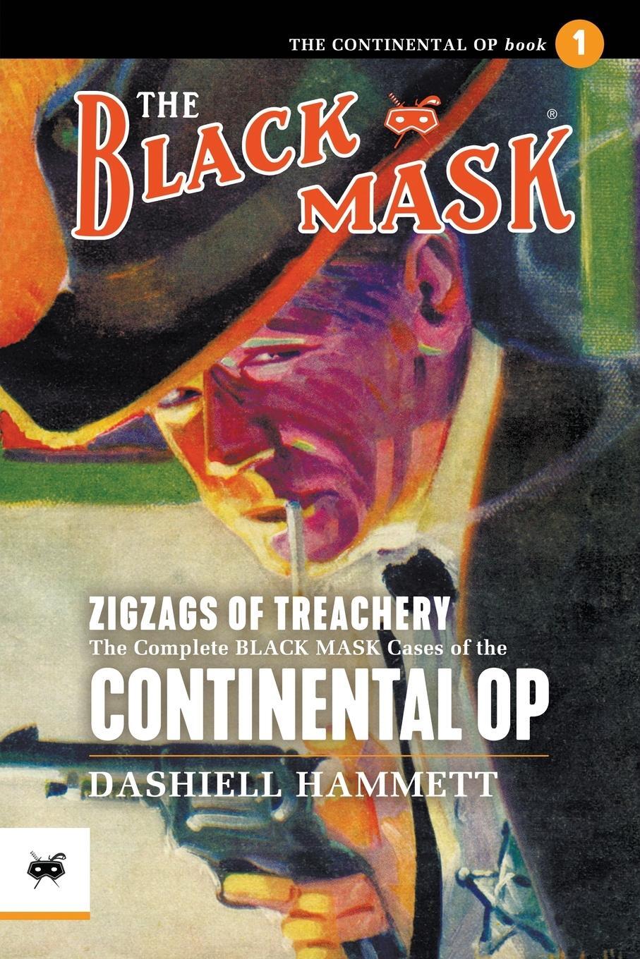 Cover: 9781618277374 | Zigzags of Treachery | Dashiell Hammett | Taschenbuch | Paperback