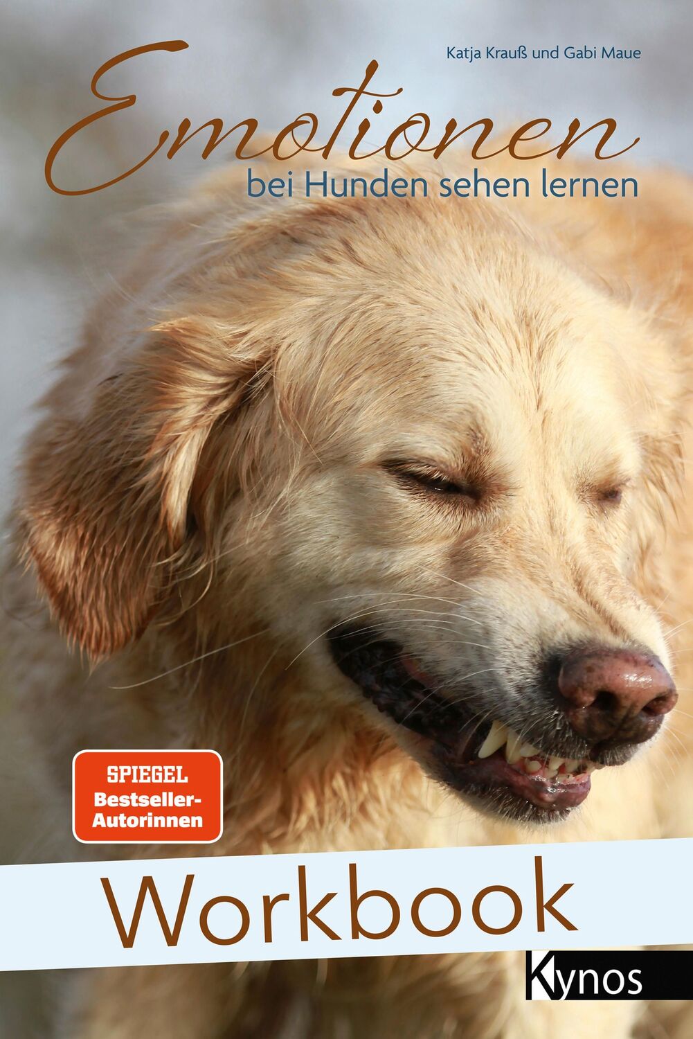 Cover: 9783954642397 | Workbook Emotionen bei Hunden sehen lernen | Katja Krauß (u. a.)